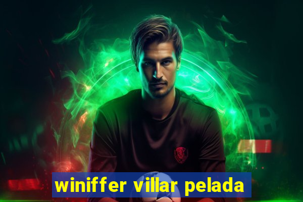 winiffer villar pelada